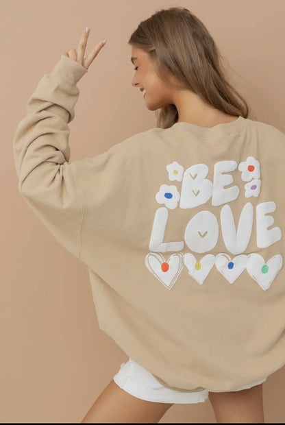 BE LOVE crewneck